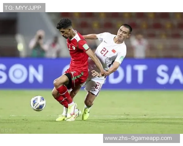 国足与阿曼激战正酣直播全程回顾与精彩瞬间分析